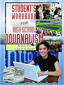 students workbook for high school journalism paperback ? student edition, september 1, 2008 homer l hall,