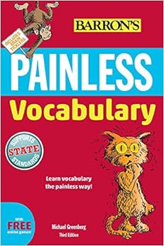 painless vocabulary 3rd edition michael greenberg m.a. 1438007787, 9781438007786