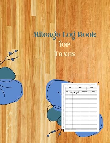 mileage log book for taxes for automotive vehicle automobile car trucks motorcycle drivers self employed tax