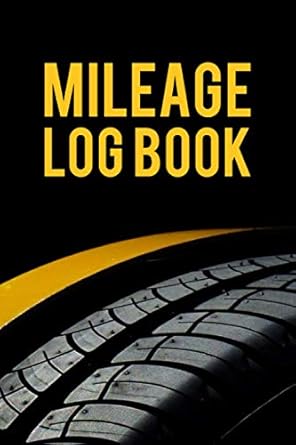 mileage log book vehicle mileage journal for business or personal taxes automotive daily tracking miles
