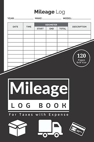 mileage log book auto vehicle daily mileage logbook for taxes with expense tracker for driver 1st edition