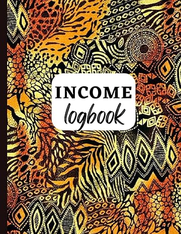 income log book simple passive income tracker african print design cover log01 1st edition bella books