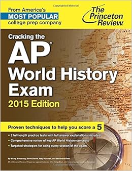 cracking the ap world history exam 2015 2015 ed.th edition princeton review 080412518x, 9780804125185