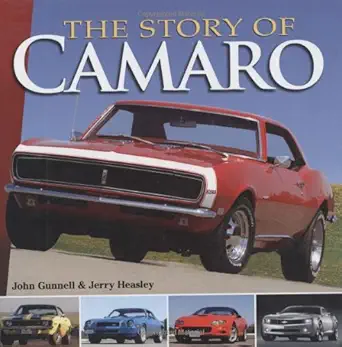 the story of camaro 1st edition john gunnell ,jerry heasley 0896894320, 978-0896894327