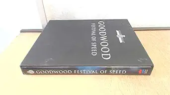goodwood festival of speed a celebration of motorsport 1st edition richard sutton 000718235x, 978-0007182350