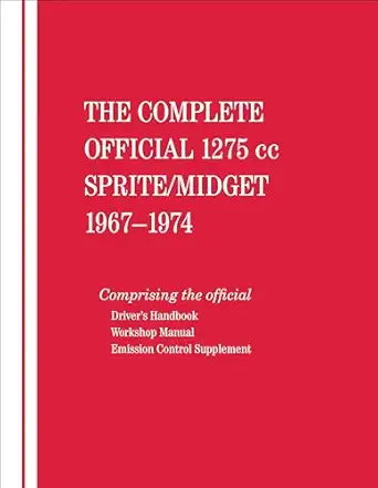 the complete official 1275cc austin healey sprite / mg midget 1967 1968 1969 1970 1971 1972 1973 1974