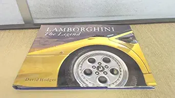 lamborghini the legend 1st edition david hodges 0752520733, 978-0752520735