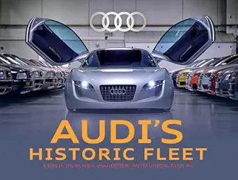 audis historic fleet horch dkw nsu wanderer auto union audi ag 1st edition ralf friese ,audi tradition