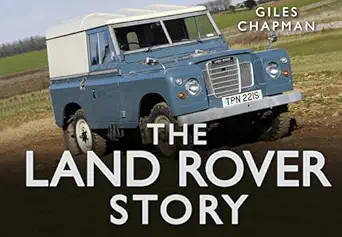 the land rover story 1st edition giles chapman 0752489941, 978-0752489940