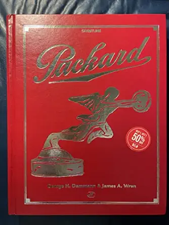 packard 1st edition george h dammann ,james a wren 0760301042, 978-0760301043