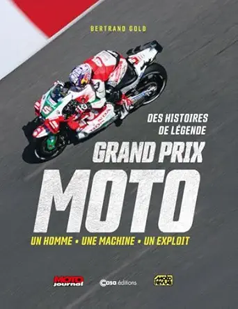 grand prix moto des histoires de legende 1st edition bertrand gold 2380585962, 978-2380585964