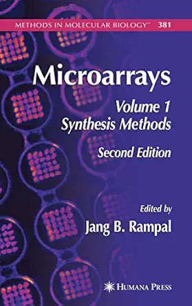 microarrays volume i synthesis methods 1st edition jang b rampal 1588295893, 978-1588295897