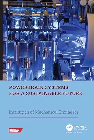 powertrain systems for a sustainable future proceedings of the international conference on powertrain systems