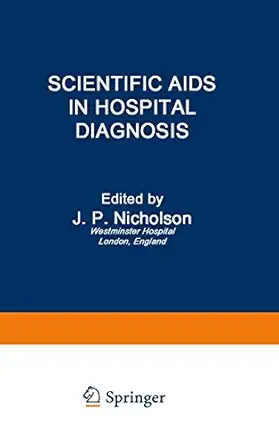 scientific aids in hospital diagnosis 1st edition j nicholson 1468489011, 978-1468489019