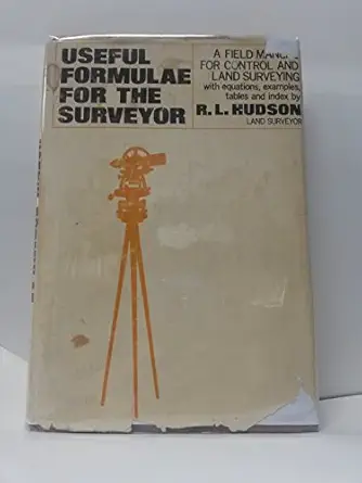 useful formulae for the surveyor 1st edition r l hudson 0682473944, 978-0682473941
