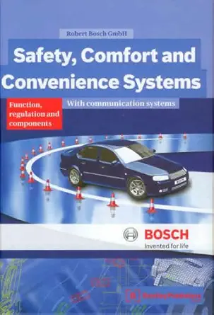 safety comfort and convenience systems function regulation and components 1st edition robert bosch
