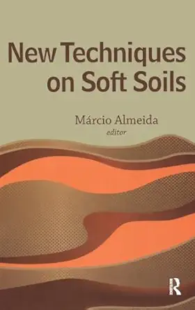 new techniques on soft soils 1st edition marcio almeida 8579750024, 978-8579750021