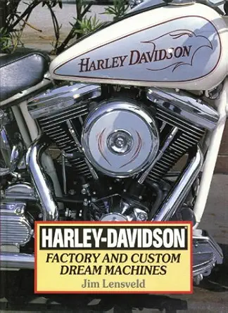 harley davidson factory and custom dream machines 1st edition jim lensveld 1571450300, 978-1571450302
