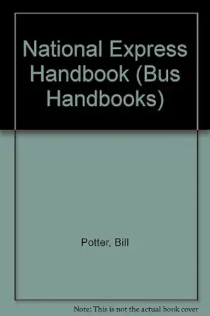 national express handbook 1st edition bill potter 1904875491, 978-1904875499