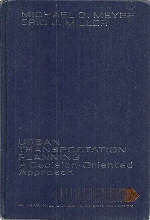 transportation planning a decision oriented approach 1st edition michael d meyer 0070417520, 978-0070417526