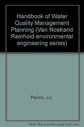 handbook of water quality management planning 1st edition joseph l pavoni 087339495x, 978-0873394956