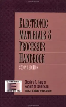 electronic materials and processes handbook 1st edition charles a harper ,ronald m sampson 0070542996,