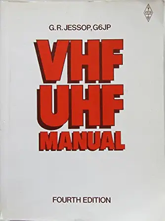 very high frequency ultra high frequency manual 1st edition george robert jessop 0900612924, 978-0900612923