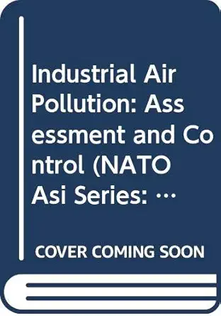industrial air pollution assessment and control 1st edition aysen muezzinoglu ,martin lloyd williams