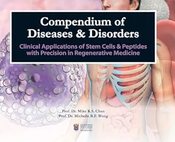 compendium of diseases and disorders clinical applications of stem cells with precision in regenerative
