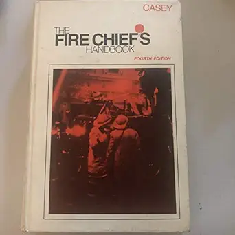 fire chiefs handbook 1st edition ed casey, james f 0686122577, 978-0686122579