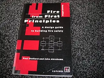 fire from first principles a design guide to building fire safety 1st edition p stollard 0419200606,