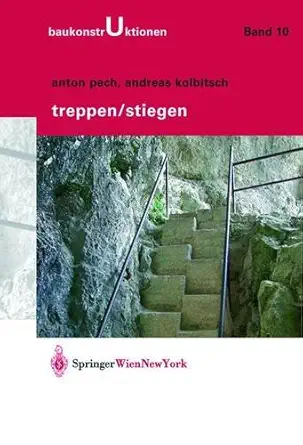 treppen / stiegen 1st edition anton pech ,andreas kolbitsch ,a pauser ,k jens ,m a klenovec 3211214992,