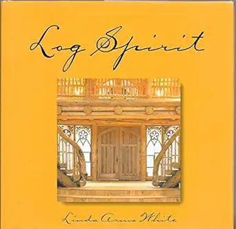log spirit 1st edition linda arms white 0879059257, 978-0879059255
