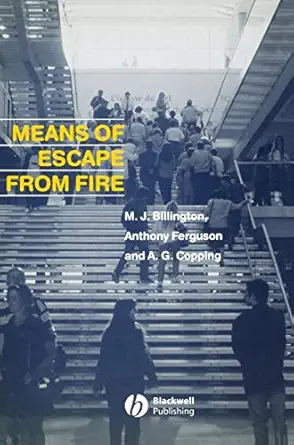 means of escape from fire 1st edition m j billington ,alex copping ,anthony ferguson 0632032030,