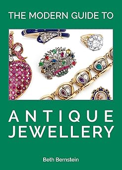 the modern guide to antique jewellery 1st edition beth bernstein 1788841581, 978-1788841580