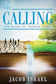the calling the book of thomas james 1st edition jacob israel 1662909225, 978-1662909221