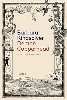 demon copperhead 1st edition barbara kingsolver ,antonio lozano 8419552623, 978-8419552624