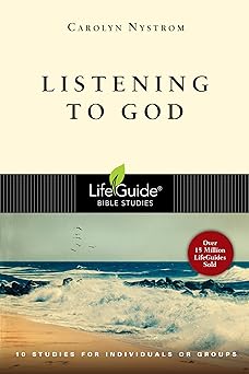 listening to god 1st edition carolyn nystrom 083083110x, 978-0830831104
