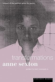 transformations 1st edition anne sexton 061808343x, 978-0618083435