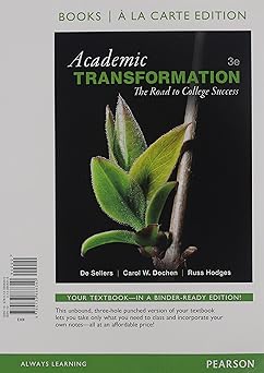 academic transformation the road to college success 1st edition de sellers ph d ,carol dochen ph d ,russ
