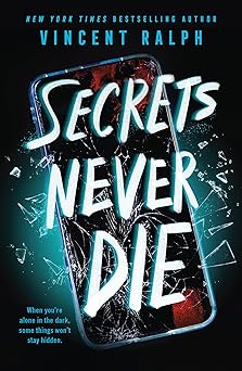 secrets never die 1st edition vincent ralph 125088215x, 978-1250882158