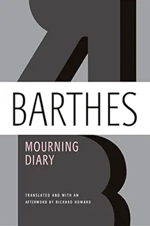 mourning diary 1st edition roland barthes ,richard howard 0374533113, 978-0374533113