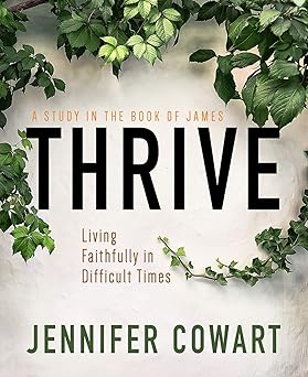 thrive participant workbook 1st edition jennifer cowart 1791027806, 978-1791027803