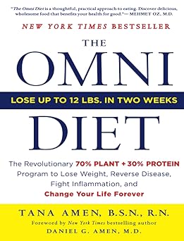 the omni diet the revolutionary 70 plant + 30 protein program to lose weight reverse disease fight