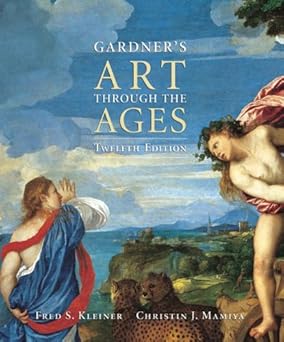 gardners art through the ages 1st edition fred s kleiner ,christin j mamiya 0155050907, 978-0155050907