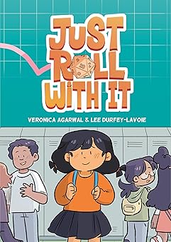 just roll with it 1st edition veronica agarwal ,lee durfey lavoie 1984896997, 978-1984896995