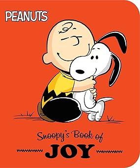 snoopys book of joy 1st edition patty michaels ,charles m schulz ,scott jeralds 1665918543, 978-1665918541