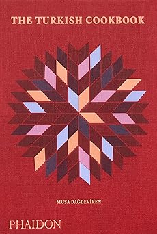 the turkish cookbook 1st edition musa dagdeviren ,toby glanville 0714878154, 978-0714878157