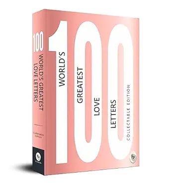 100 worlda s greatest love letters 1st edition various 9388369963, 978-9388369961