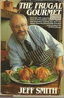 the frugal gourmet 1st edition jeff smith ,gary jacobsen 0688031188, 978-0688031183
